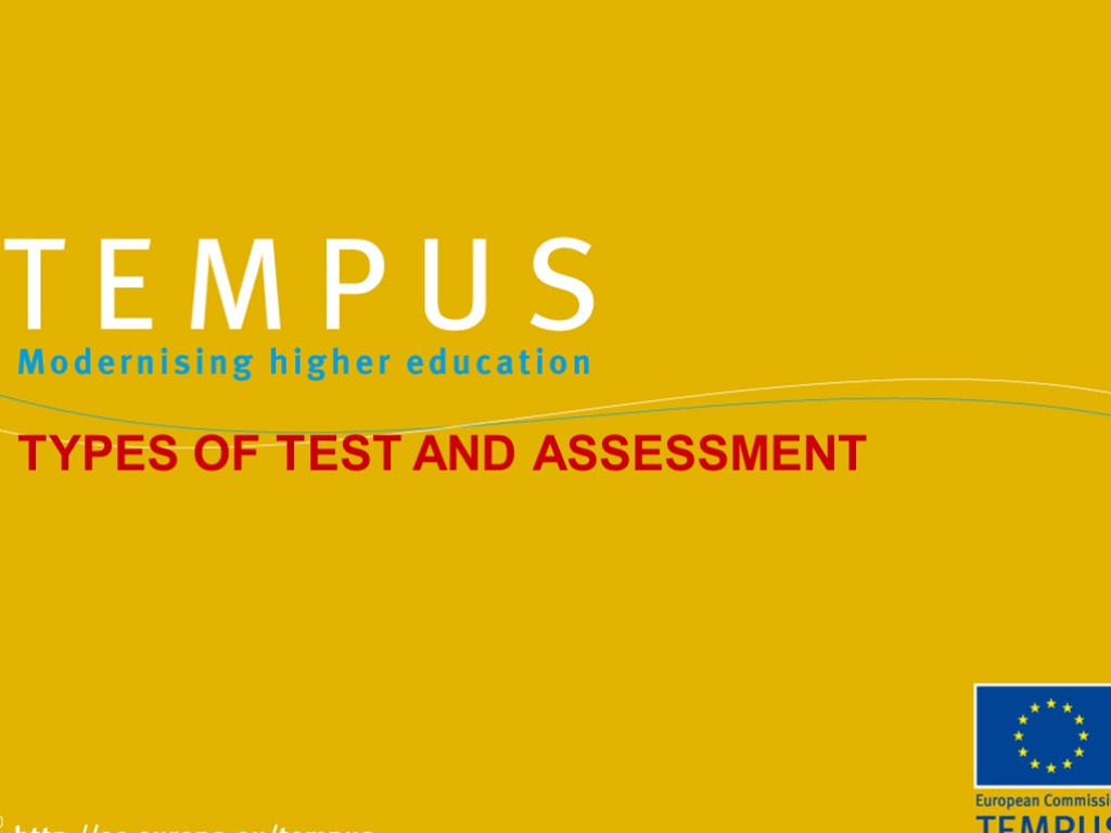 TYPES OF TEST AND ASSESSMENT